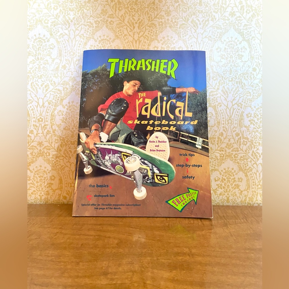 1992 Thrasher The Radical Skateboard Book